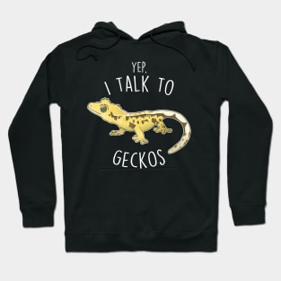 I Talk To Crested Gecko Lizard Reptile Hoodie